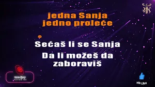 Secas li se Sanja - Karaoke version with lyrics