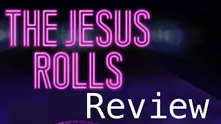 THE JESUS ROLLS - Movie Passion Movie Review