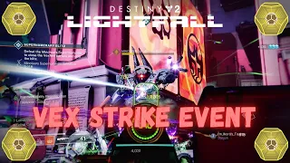 Destiny 2 -  Vex Strike Force Event, Guaranteed Exotics