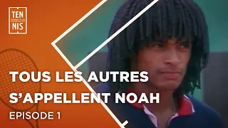 Tous les autres s'appellent Noah - Episode 1 | FFT