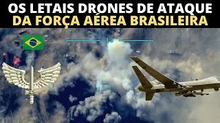 OS LETAIS DRONES DE ATAQUE DA FORÇA AÉREA BRASILEIRA - VANT VEÍCULO AÉREO NÃO TRIPULADO