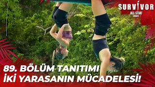 Survivor All Star 2024 89. Bölüm Tanıtımı @SurvivorTurkiye