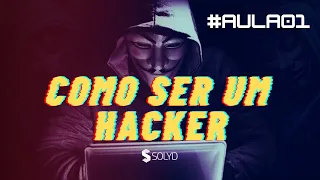 Aula 1 - Como ser um Hacker - O que é um Pentest?