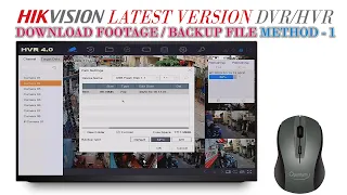 Hikvision Latest version DVR/HVR footage backup video dowload to USB drive Method -1