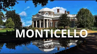 MONTICELLO (home of Thomas Jefferson)