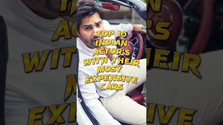💥TOP 10 INDIAN ACTORS🕺WITH THEIR EXPENSIVE🚘CARS#facts#top#top10#shots#ytshorts#india#shorts#movie#yt