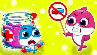 Medicine Is Not Candy Song | Baby Shark Funny videos for kids & Nursery Rhymes