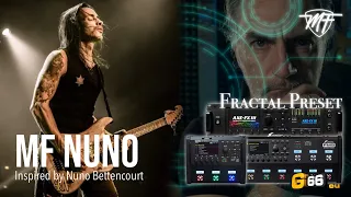 Fractal Preset - MF Nuno - Inspired to Nuno Bettencourt