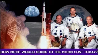 How much would going to the moon cost today?