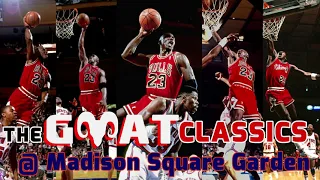 The Goat Michael Jordan Classics @ MSG 1984-98