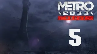 Metro 2033 Redux - Прохождение игры на русском - Глава 2 Бурбон [#5] | PC