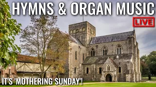 🔴 19 Hymns and 3 Organ Pieces | Virtual Church 27th March 2022