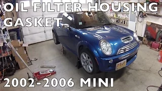 How to Replace Oil Filter Housing Gasket R50/R53 MINI Cooper 2002-2006