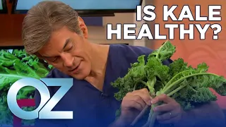 The Truth About Kale: Is It Really Healthy? | Dr. Oz