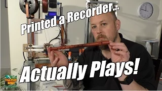 3D Printed Instrument! A Recorder that Plays!