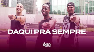 Daqui Pra Sempre - Manu Bahtidão, Simone Mendes | FitDance (Coreografia)