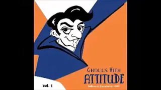Various - Ghouls With Attitude Vol 1: 50's 60's Horror Rock Novelty Halloween Spooky Zombie Music LP