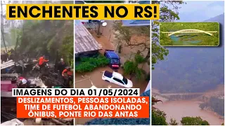 ENCHENTES NO RS - 01/05/2024 | Vídeos das Últimas horas