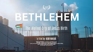 BETHLEHEM - The Walled City of Jesus Birth | Documentary