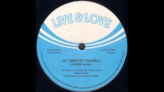 Freddie McKay ‎- In Times Of Trouble