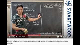Statistics for Psychology : Mean, Median, Mode, and an Introduction to Populations vs Samples