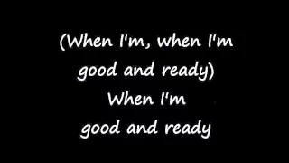 Sybil - When I'm Good And Ready lyrics