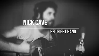 Nick Cave - Red Right Hand (acoustic cover)