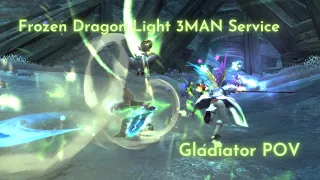 Dragon Nest SEA | Frozen Dragon Light 3MAN Service Gladiator POV