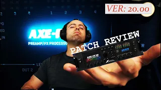 Axe FX 3 - Patch Review - Is It LEGIT?! [Ver 20]
