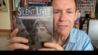 Silent Movies Books In My Collection Inc Silent Lives, Parade's Gone By And Others