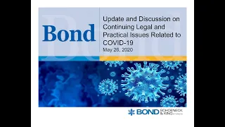 Legal and Practical Issues Related to COVID-19, May 26, 2020