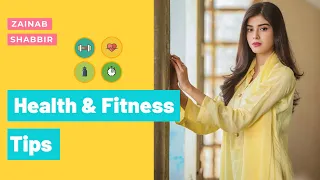 Top-5 Health and Fitness Tips by Zainab Shabbir | Azekah Daniel