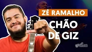 Chão de Giz - Zé Ramalho (aula de violão simplificada)