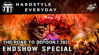 TTT Hardstyle Everyday | Warm up mix | The Road to Defqon.1 2022 | Endshow Special