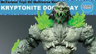 McFarlane Toys DC Multiverse Review: Kryptonite Doomsday | Asoka The Geek