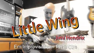 Jimi Hendrix - Little Wing - Improvisation in Em - PRS C24 TEST1