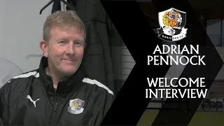 Adrian Pennock | Welcome Interview | 07/03/24