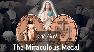 The Miraculous Medal | A medal from heaven