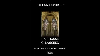 LA CHASSE (EASY ORGAN) - G. LASCEUX