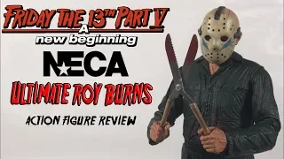 NECA Toys Ultimate Roy Burns (Friday The 13th Part V) Action Figure Review
