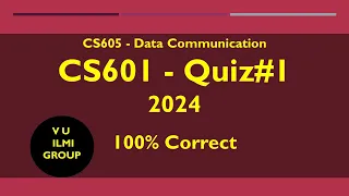 CS601 Quiz no 1 - 2024 | Quiz 1 CS601 2024 | 100% Correct