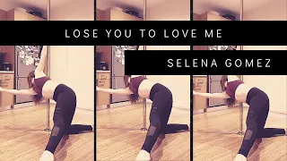 Lyrical Choreo - "Lose You to Love Me" by Selena Gomez