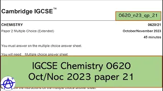 Cambridge IGCSE Chemistry 0620 Oct/Nov 2023 paper 21