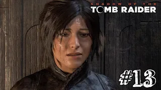 ЛАРЕЦ ИШЬ-ЧЕЛЬ! ► Shadow Of The Tomb Raider Прохождение #13