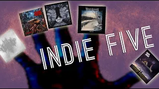 The last Indie Five episode ever? Includes five metal releases [REVIEWS]