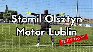 Rzuty karne: Stomil Olsztyn - Motor Lublin 11.06.2023 (eWinner II liga - baraże finał)