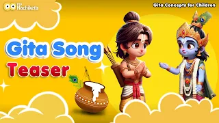 Gita Song for Children Teaser | Baby Songs | Gita Nursery Rhymes in Hindi