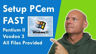 PCem Windows 98 Setup (Pentium II +Voodoo  3, all files provided)