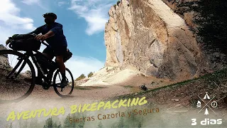 Aventura bikepacking! 3 Dias sierra Cazorla y Segura.