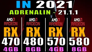 IN 2021 || RX 470 vs RX 480 vs RX 570 vs RX 580 || NEW DRIVER - 21.1.1 || PC GAMES TEST ||